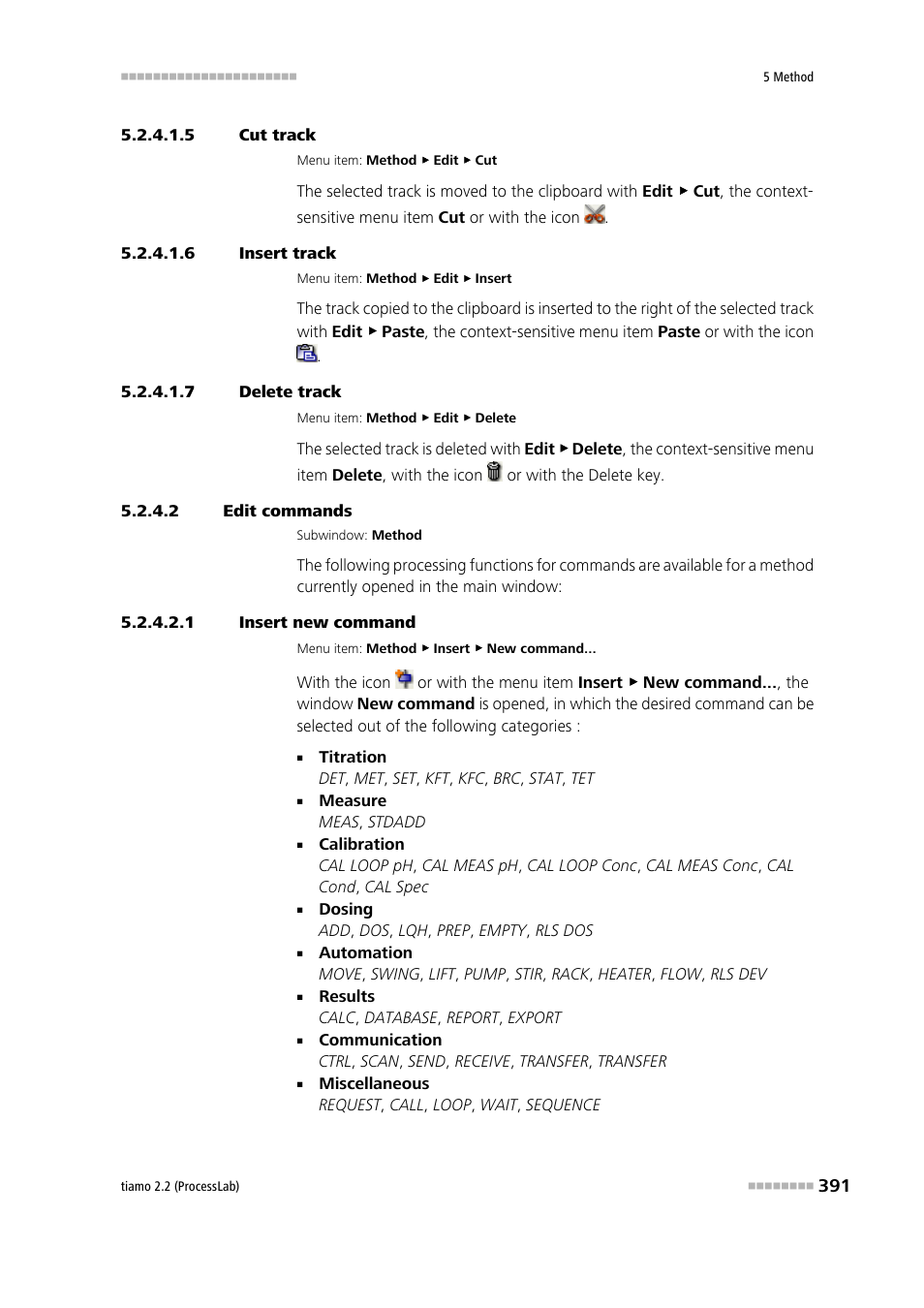 5 cut track, 6 insert track, 7 delete track | 2 edit commands, 1 insert new command | Metrohm tiamo 2.2 (ProcessLab) User Manual | Page 407 / 1644