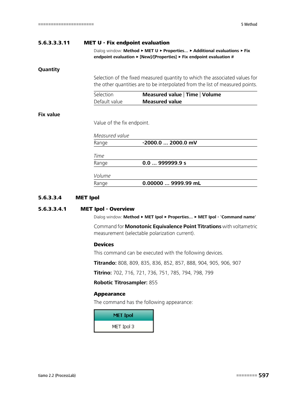11 met u - fix endpoint evaluation, 4 met ipol, 1 met ipol - overview | Met ipol | Metrohm tiamo 2.2 (ProcessLab) User Manual | Page 613 / 1644