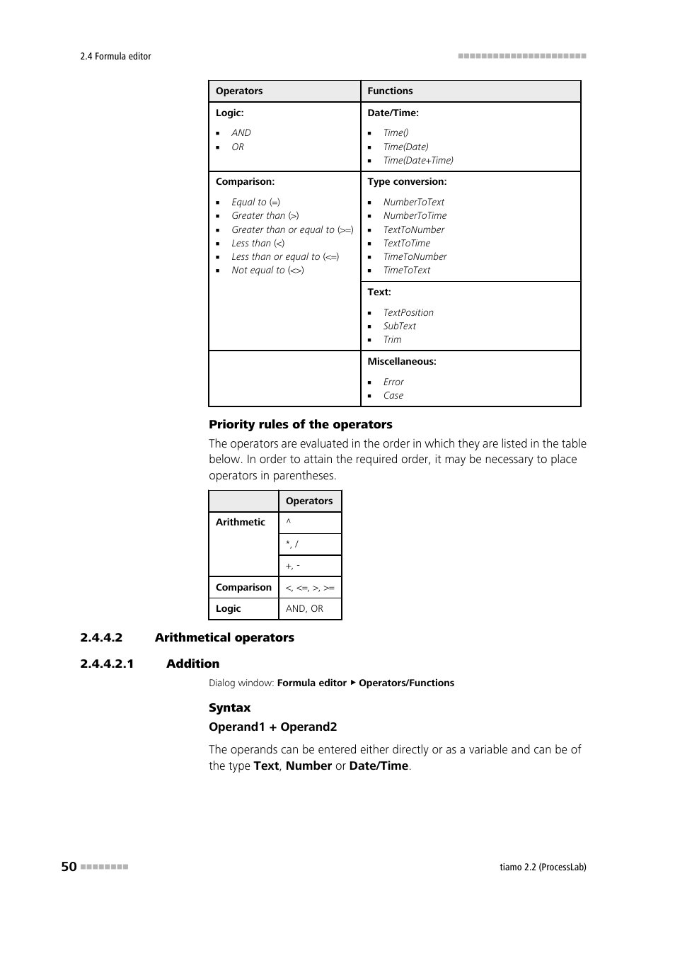 2 arithmetical operators, 1 addition, Addition | Metrohm tiamo 2.2 (ProcessLab) User Manual | Page 66 / 1644