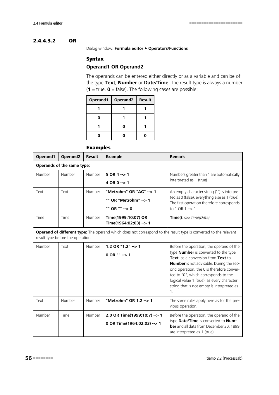 2 or, Logic or | Metrohm tiamo 2.2 (ProcessLab) User Manual | Page 72 / 1644