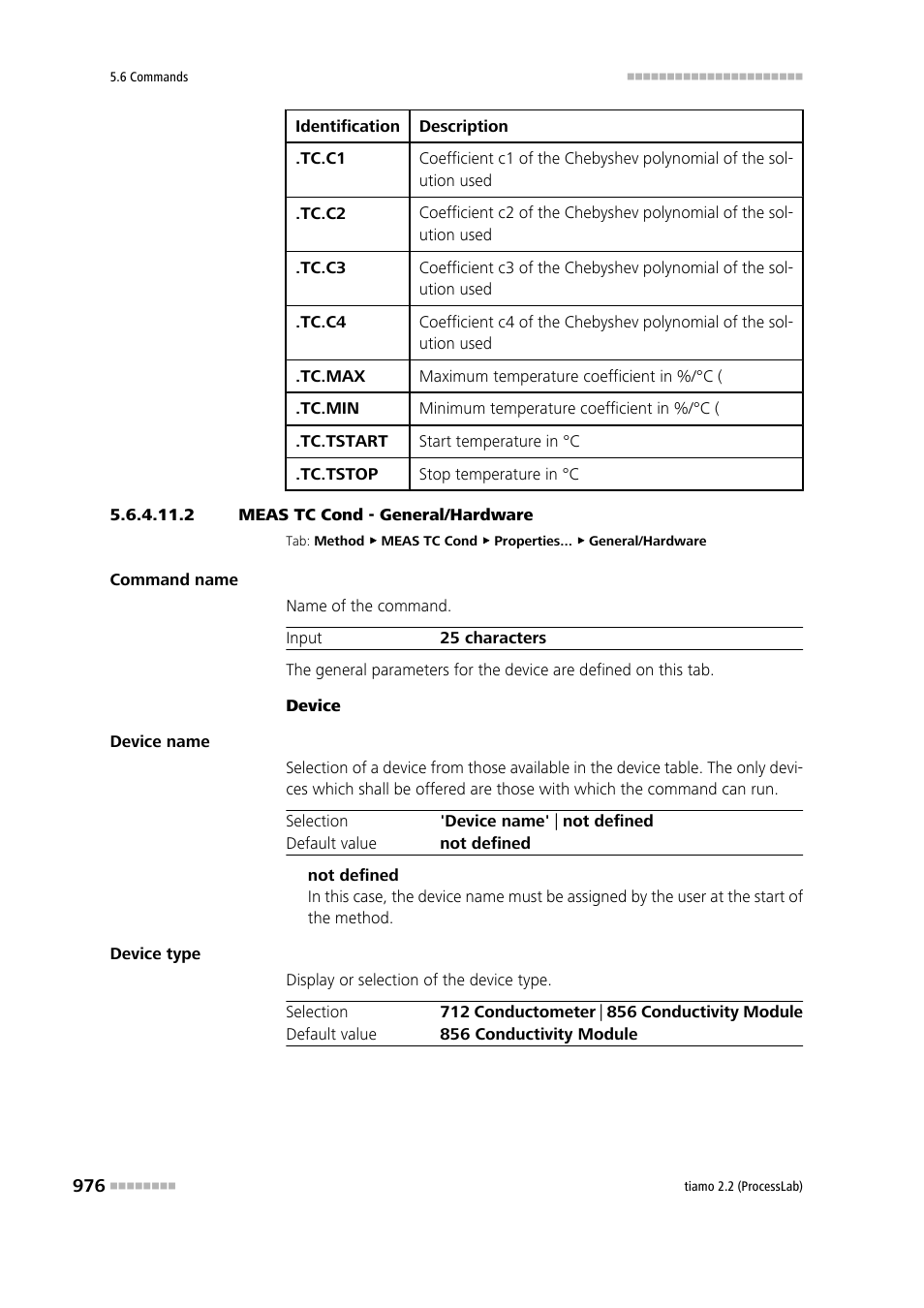 2 meas tc cond - general/hardware | Metrohm tiamo 2.2 (ProcessLab) User Manual | Page 992 / 1644