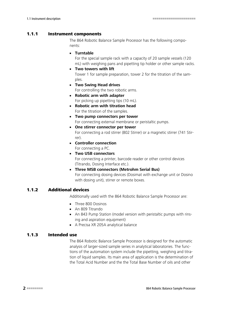 1 instrument components, 2 additional devices, 3 intended use | Instrument components, Additional devices, Intended use | Metrohm 864 Robotic Balance Sample Processor User Manual | Page 10 / 101