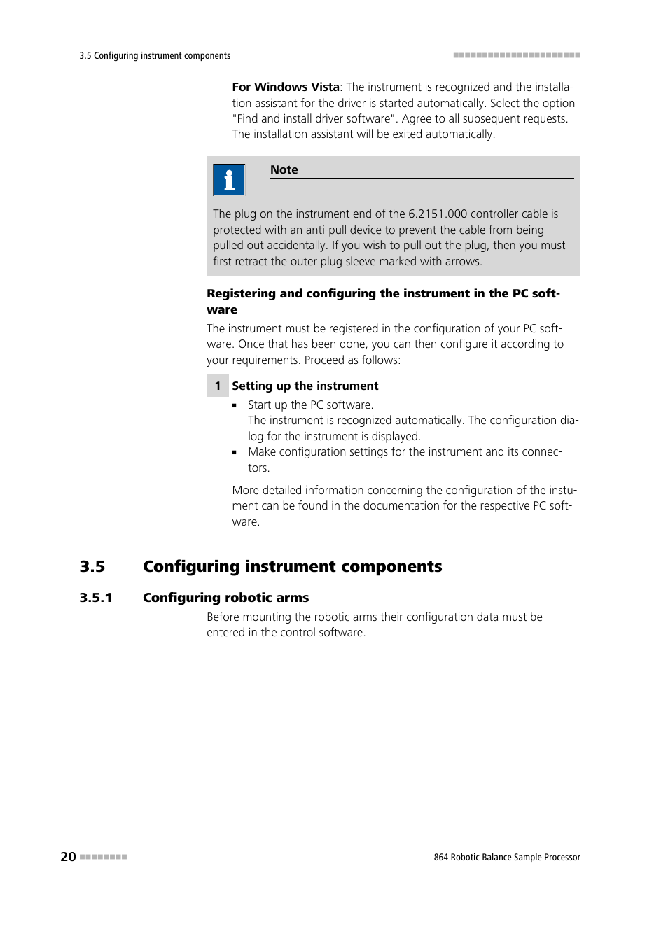 5 configuring instrument components, 1 configuring robotic arms, Configuring instrument components | Configuring robotic arms | Metrohm 864 Robotic Balance Sample Processor User Manual | Page 28 / 101
