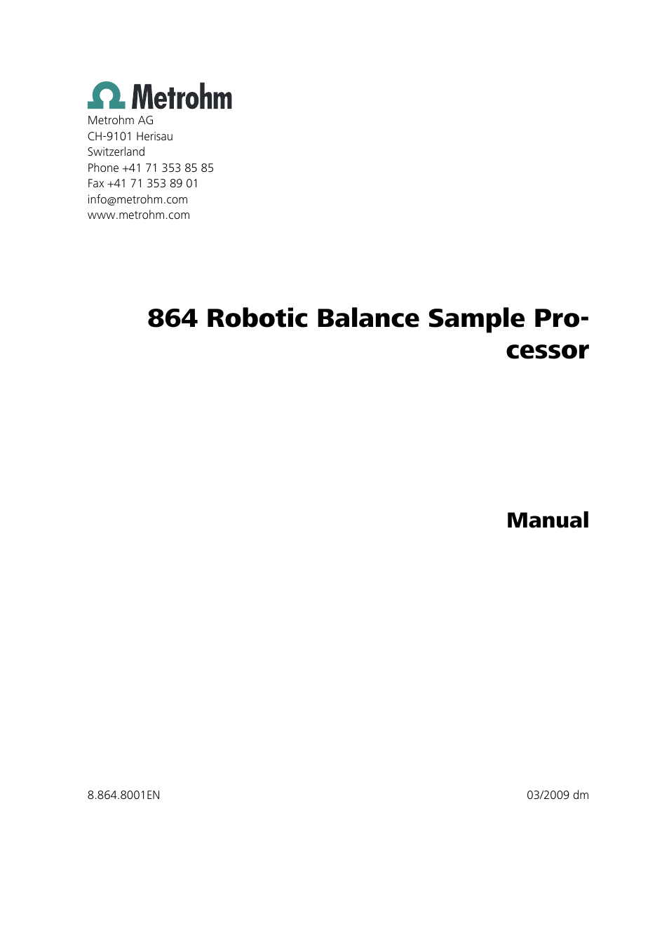 864 robotic balance sample pro- cessor, Manual | Metrohm 864 Robotic Balance Sample Processor User Manual | Page 3 / 101