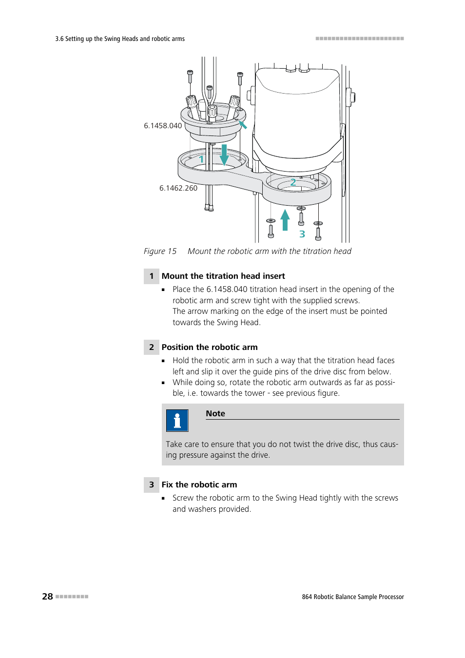 Figure 15, Mount the robotic arm with the titration head | Metrohm 864 Robotic Balance Sample Processor User Manual | Page 36 / 101