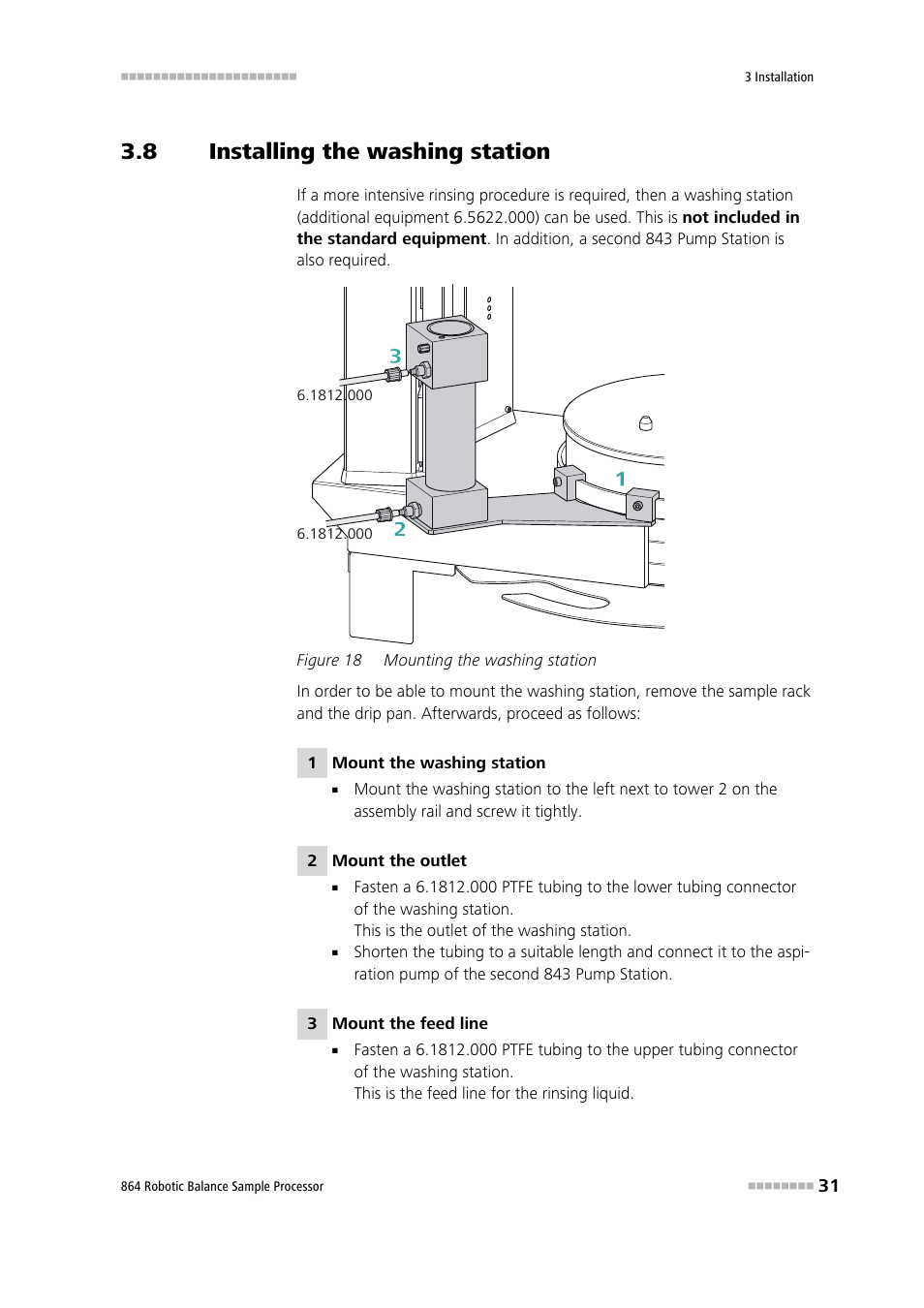 8 installing the washing station, Installing the washing station, Figure 18 | Mounting the washing station | Metrohm 864 Robotic Balance Sample Processor User Manual | Page 39 / 101