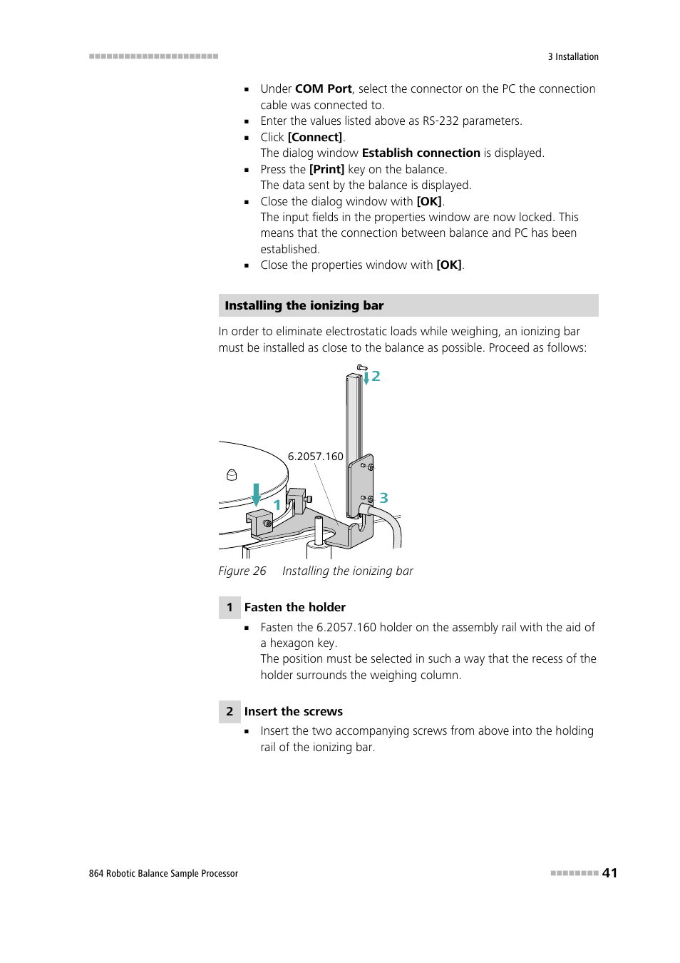 Figure 26, Installing the ionizing bar | Metrohm 864 Robotic Balance Sample Processor User Manual | Page 49 / 101