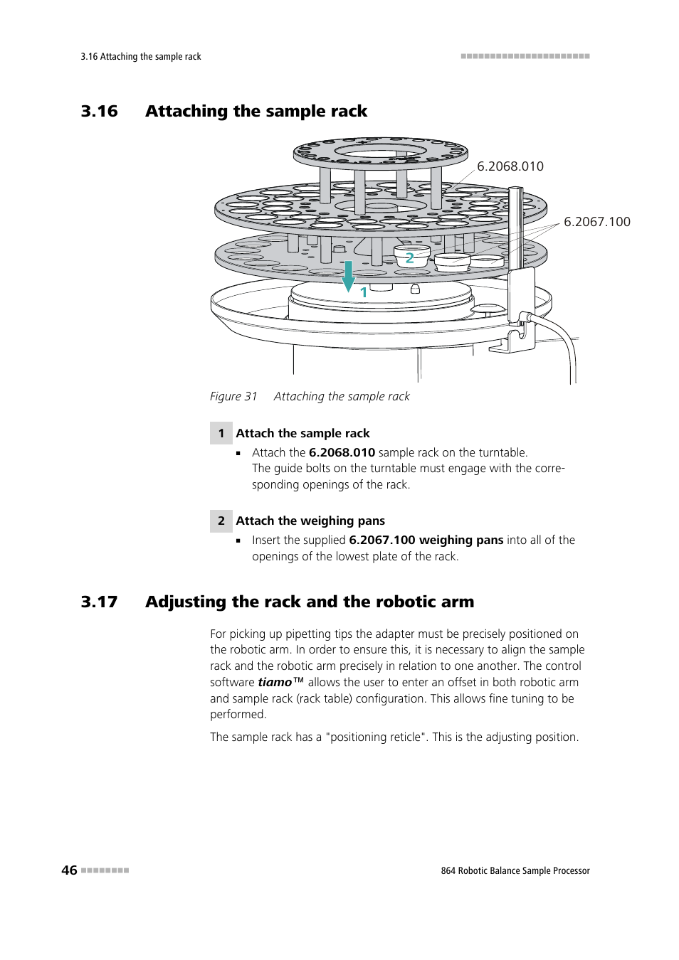 16 attaching the sample rack, 17 adjusting the rack and the robotic arm, Figure 31 | Attaching the sample rack | Metrohm 864 Robotic Balance Sample Processor User Manual | Page 54 / 101