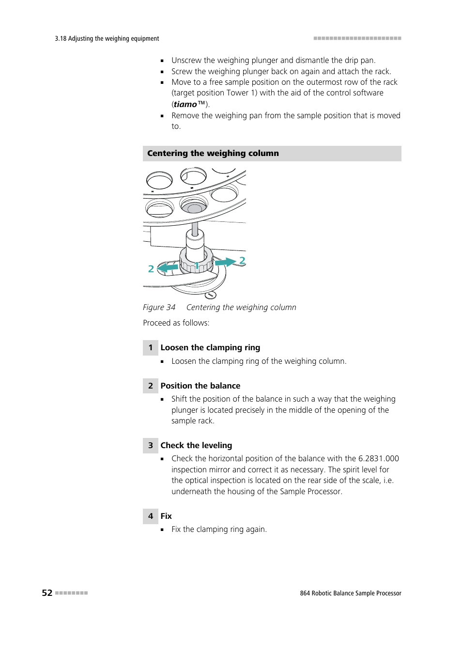 Figure 34, Centering the weighing column | Metrohm 864 Robotic Balance Sample Processor User Manual | Page 60 / 101