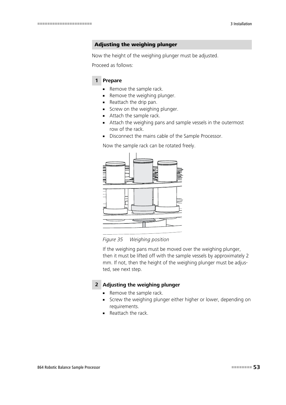 Figure 35, Weighing position | Metrohm 864 Robotic Balance Sample Processor User Manual | Page 61 / 101