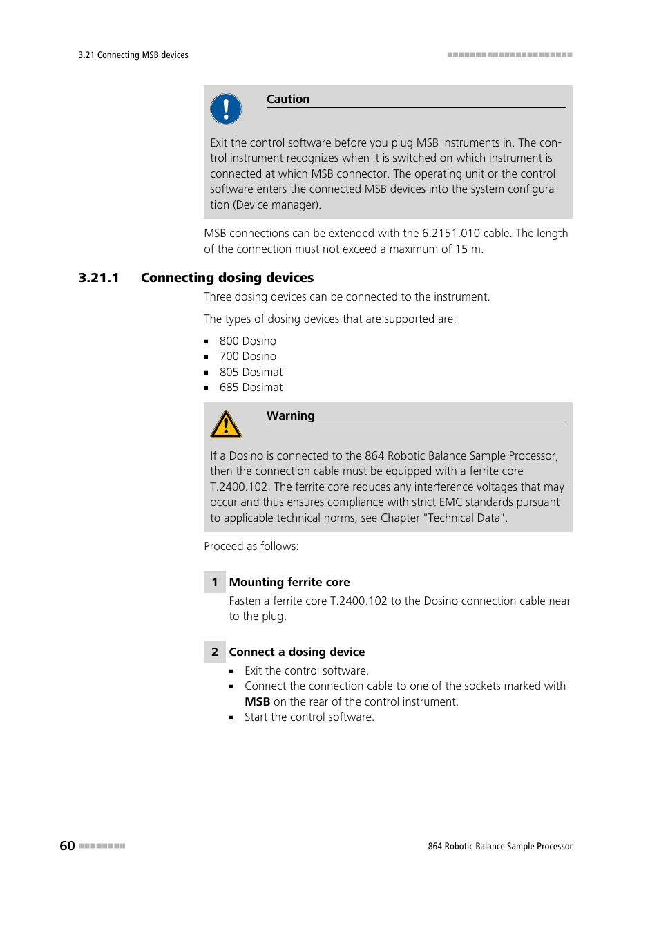 1 connecting dosing devices, Connecting dosing devices | Metrohm 864 Robotic Balance Sample Processor User Manual | Page 68 / 101
