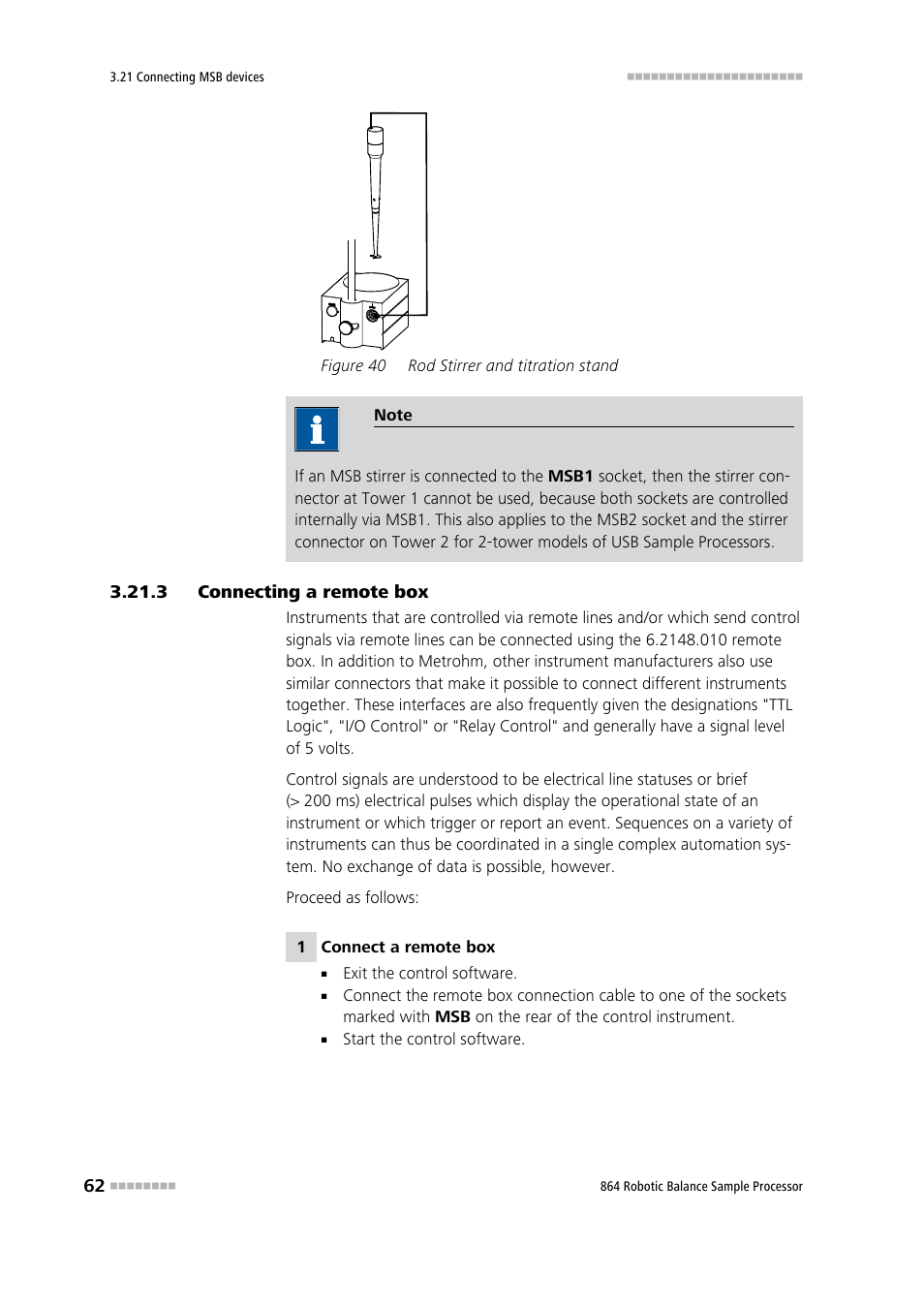 3 connecting a remote box, Connecting a remote box, Figure 40 | Rod stirrer and titration stand | Metrohm 864 Robotic Balance Sample Processor User Manual | Page 70 / 101