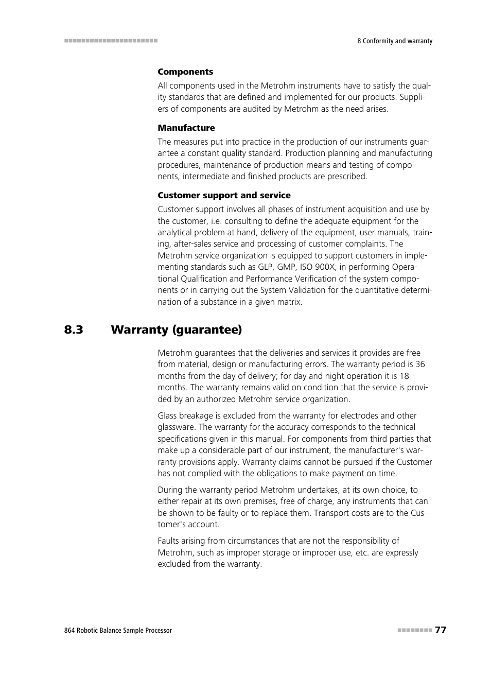 3 warranty (guarantee), Warranty (guarantee) | Metrohm 864 Robotic Balance Sample Processor User Manual | Page 85 / 101