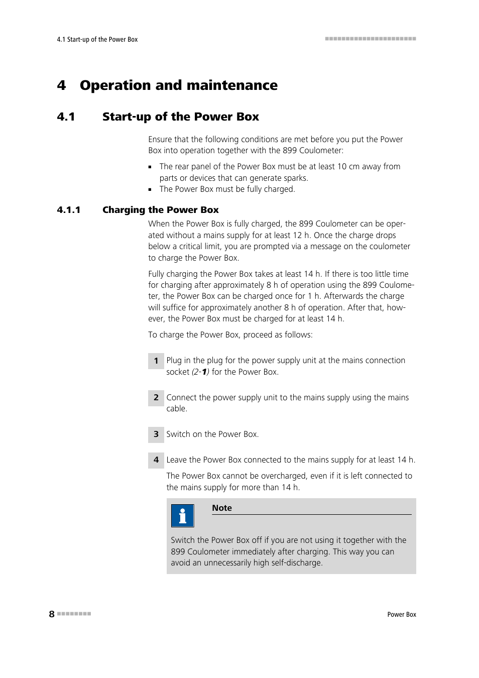 4 operation and maintenance, 1 start-up of the power box, 1 charging the power box | Start-up of the power box, Charging the power box | Metrohm Power Box (for 899 Coulometer) User Manual | Page 14 / 25