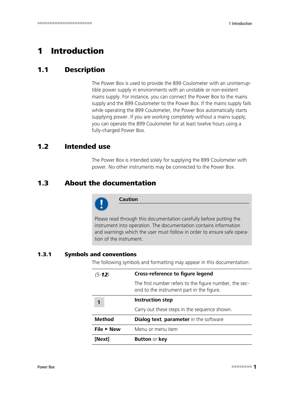 1 introduction, 1 description, 2 intended use | 3 about the documentation, 1 symbols and conventions, Description, Intended use, About the documentation, Symbols and conventions | Metrohm Power Box (for 899 Coulometer) User Manual | Page 7 / 25
