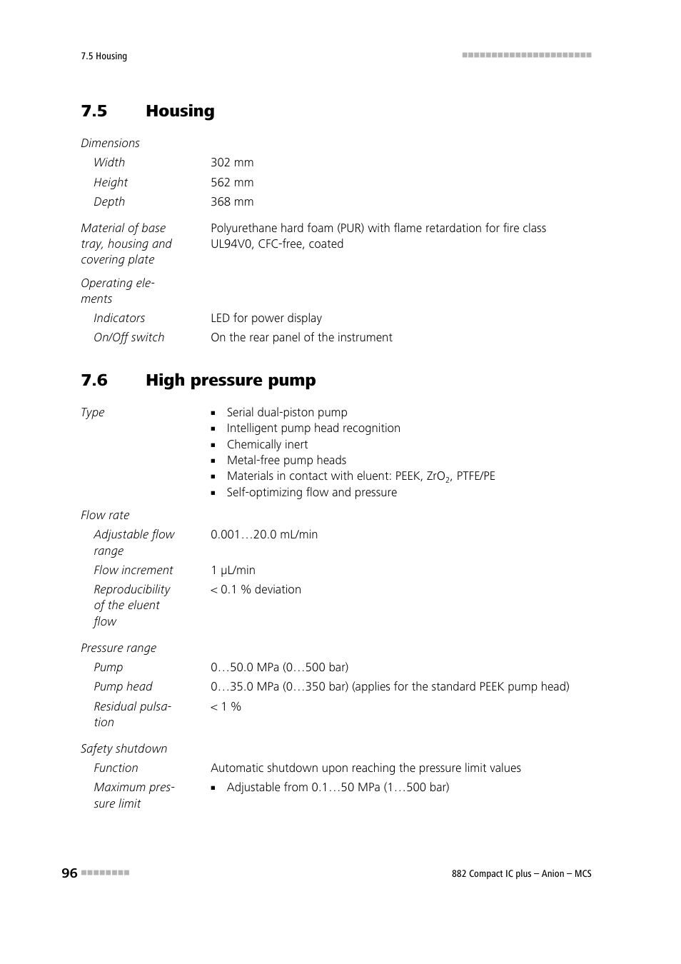 5 housing, 6 high pressure pump, Housing | High pressure pump | Metrohm 882 Compact IC plus – Anion – MCS User Manual | Page 106 / 130