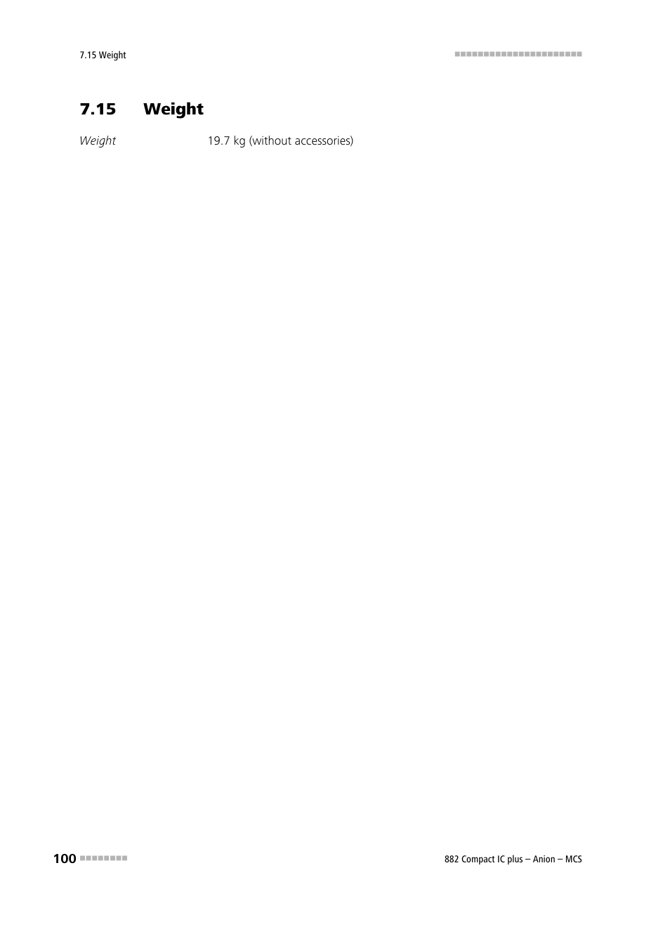 15 weight | Metrohm 882 Compact IC plus – Anion – MCS User Manual | Page 110 / 130