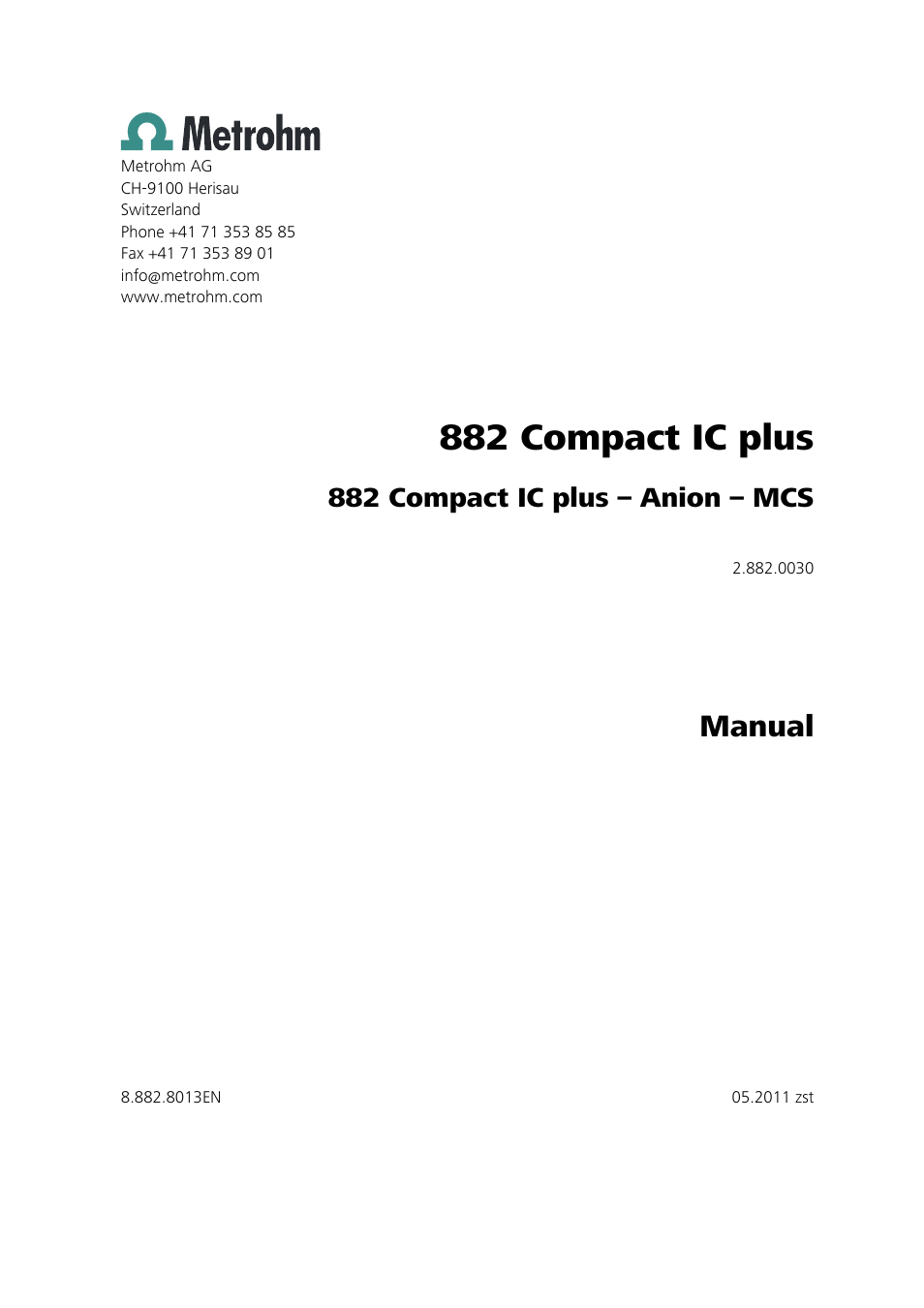 882 compact ic plus, Manual, 882 compact ic plus – anion – mcs | Metrohm 882 Compact IC plus – Anion – MCS User Manual | Page 3 / 130