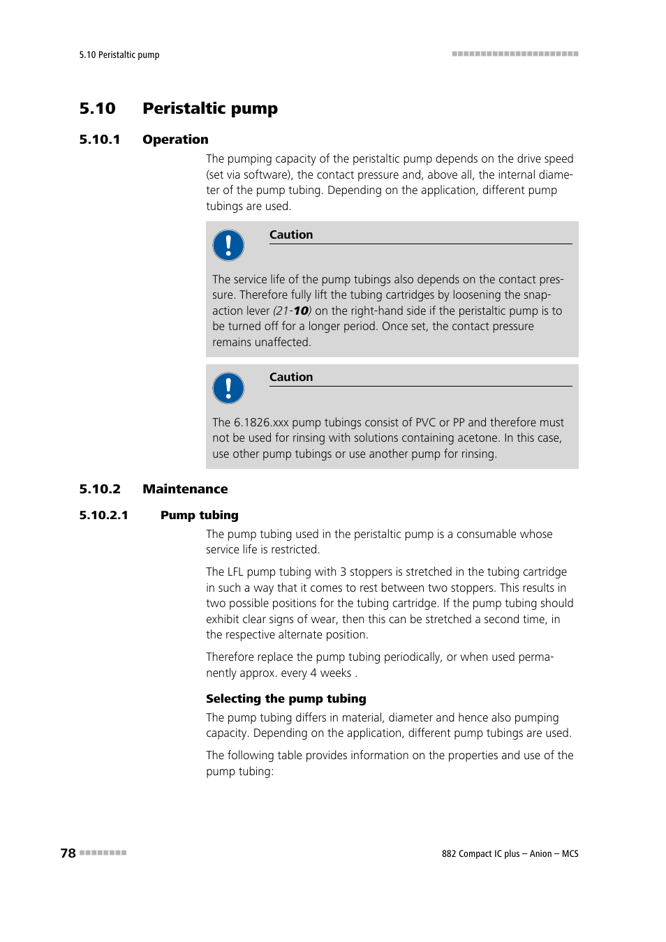 10 peristaltic pump, 1 operation, 2 maintenance | 1 pump tubing, Operation, Maintenance | Metrohm 882 Compact IC plus – Anion – MCS User Manual | Page 88 / 130