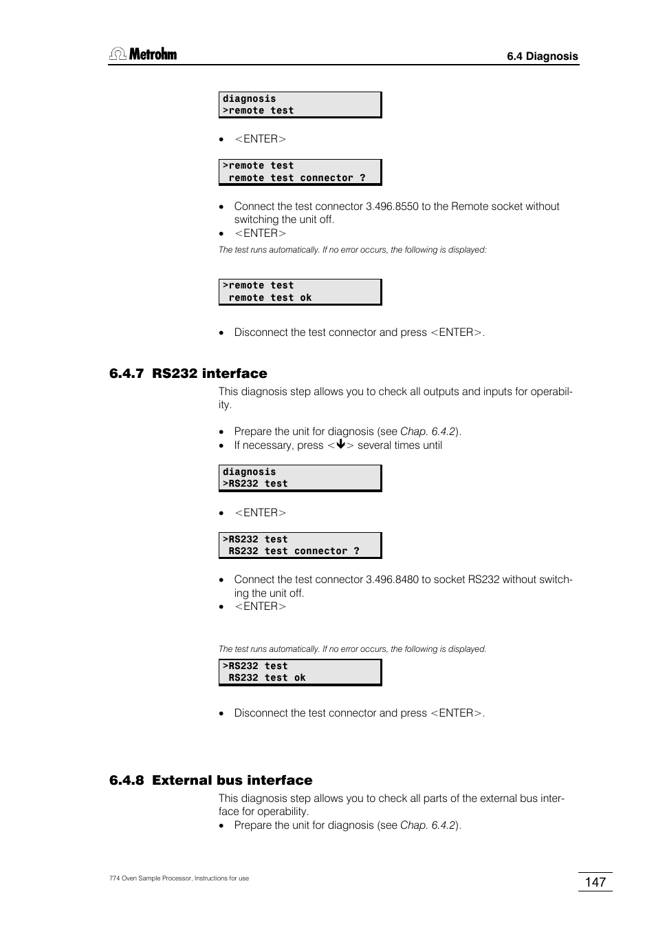 7 rs232 interface, 8 external bus interface, Chap. 6.4.7 | Chap. 6.4.8 | Metrohm 774 Oven Sample Processor User Manual | Page 153 / 168