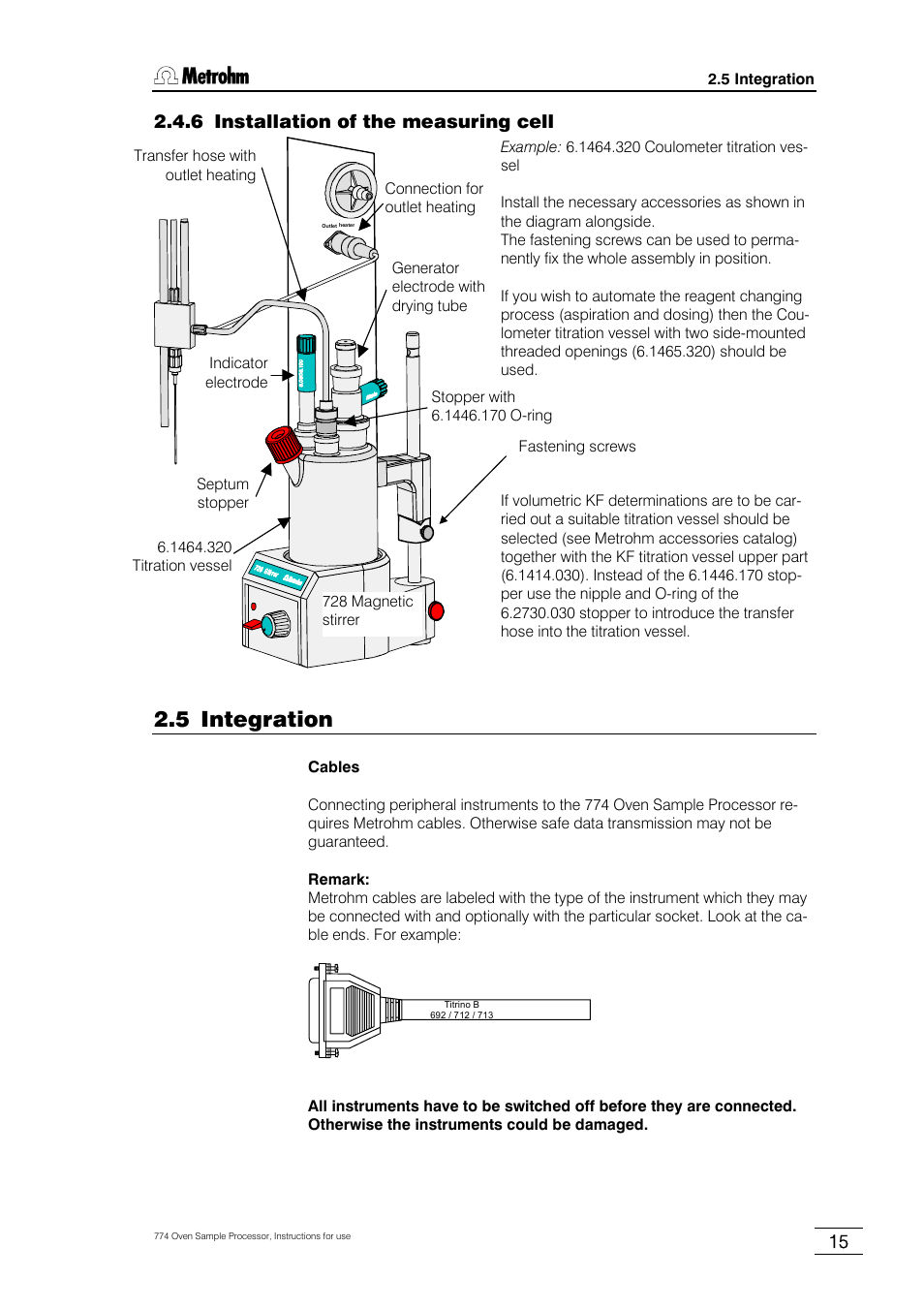 6 installation of the measuring cell, 5 integration | Metrohm 774 Oven Sample Processor User Manual | Page 21 / 168