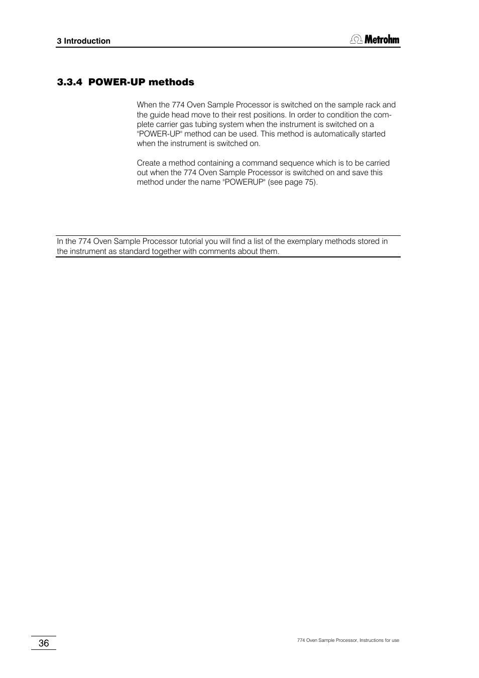 4 power-up methods | Metrohm 774 Oven Sample Processor User Manual | Page 42 / 168