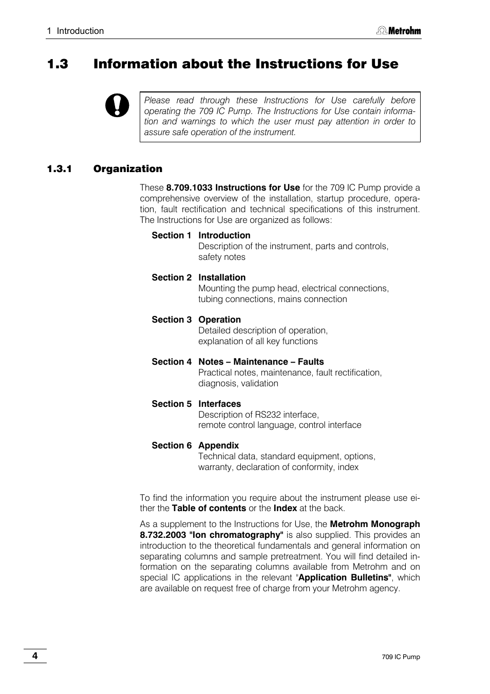 3 information about the instructions for use, 1 organization | Metrohm 709 IC Pump User Manual | Page 12 / 70