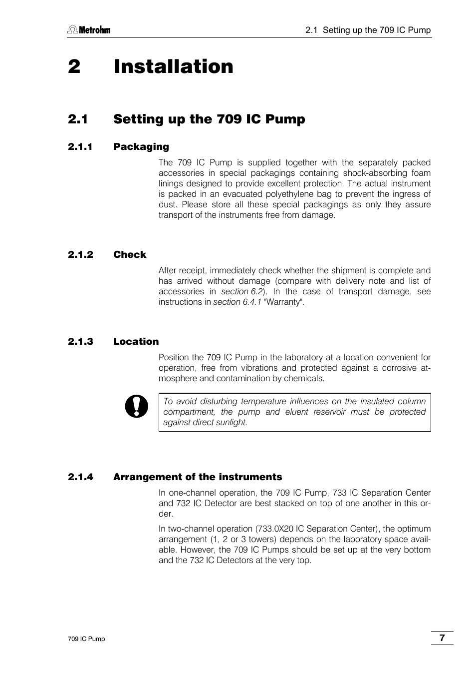 2 installation, 1 setting up the 709 ic pump, 1 packaging | 2 check, 3 location, 4 arrangement of the instruments | Metrohm 709 IC Pump User Manual | Page 15 / 70