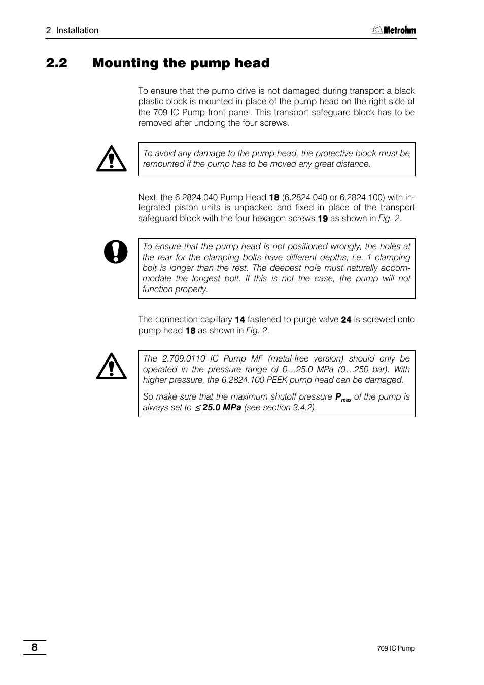 2 mounting the pump head | Metrohm 709 IC Pump User Manual | Page 16 / 70