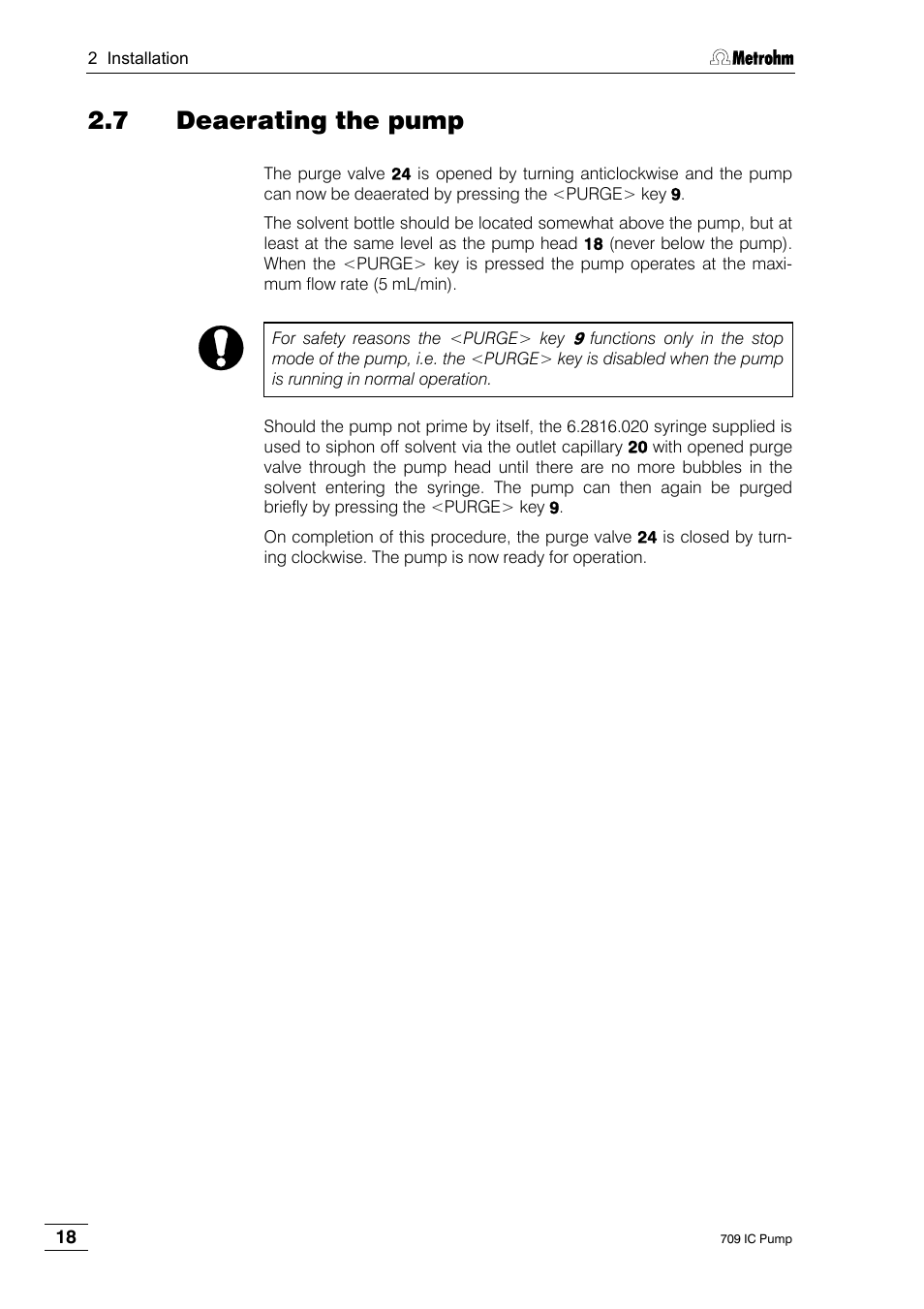 7 deaerating the pump | Metrohm 709 IC Pump User Manual | Page 26 / 70