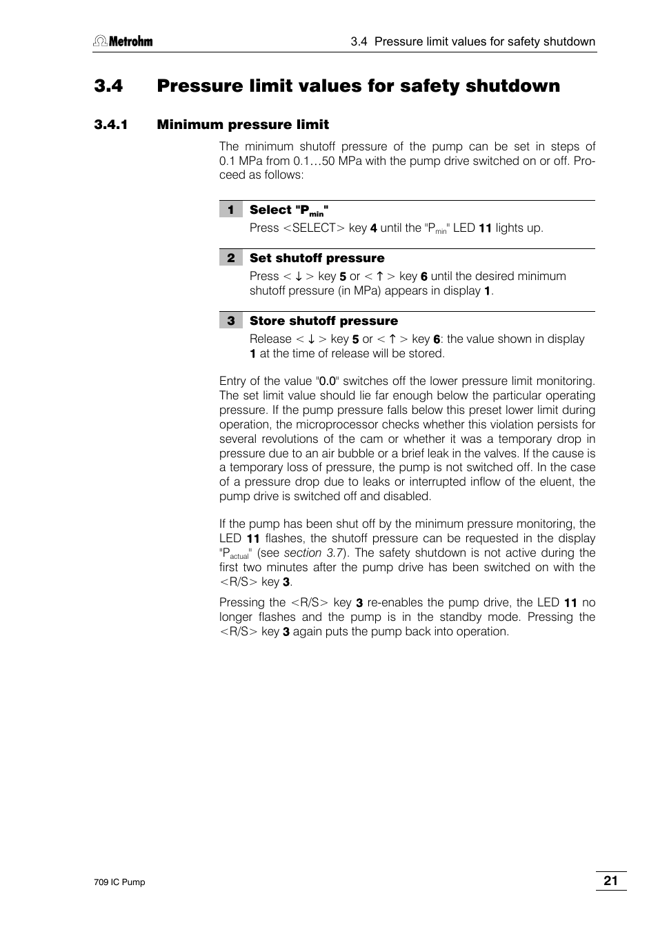 4 pressure limit values for safety shutdown, 1 minimum pressure limit | Metrohm 709 IC Pump User Manual | Page 29 / 70