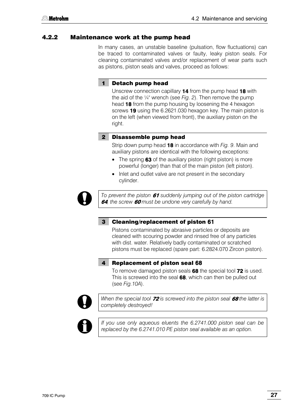 2 maintenance work at the pump head | Metrohm 709 IC Pump User Manual | Page 35 / 70