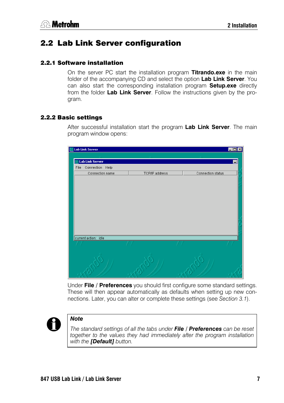 2 lab link server configuration, 1 software installation, 2 basic settings | 1 software installation 2.2.2 basic settings | Metrohm 847 Lab Link User Manual | Page 11 / 48