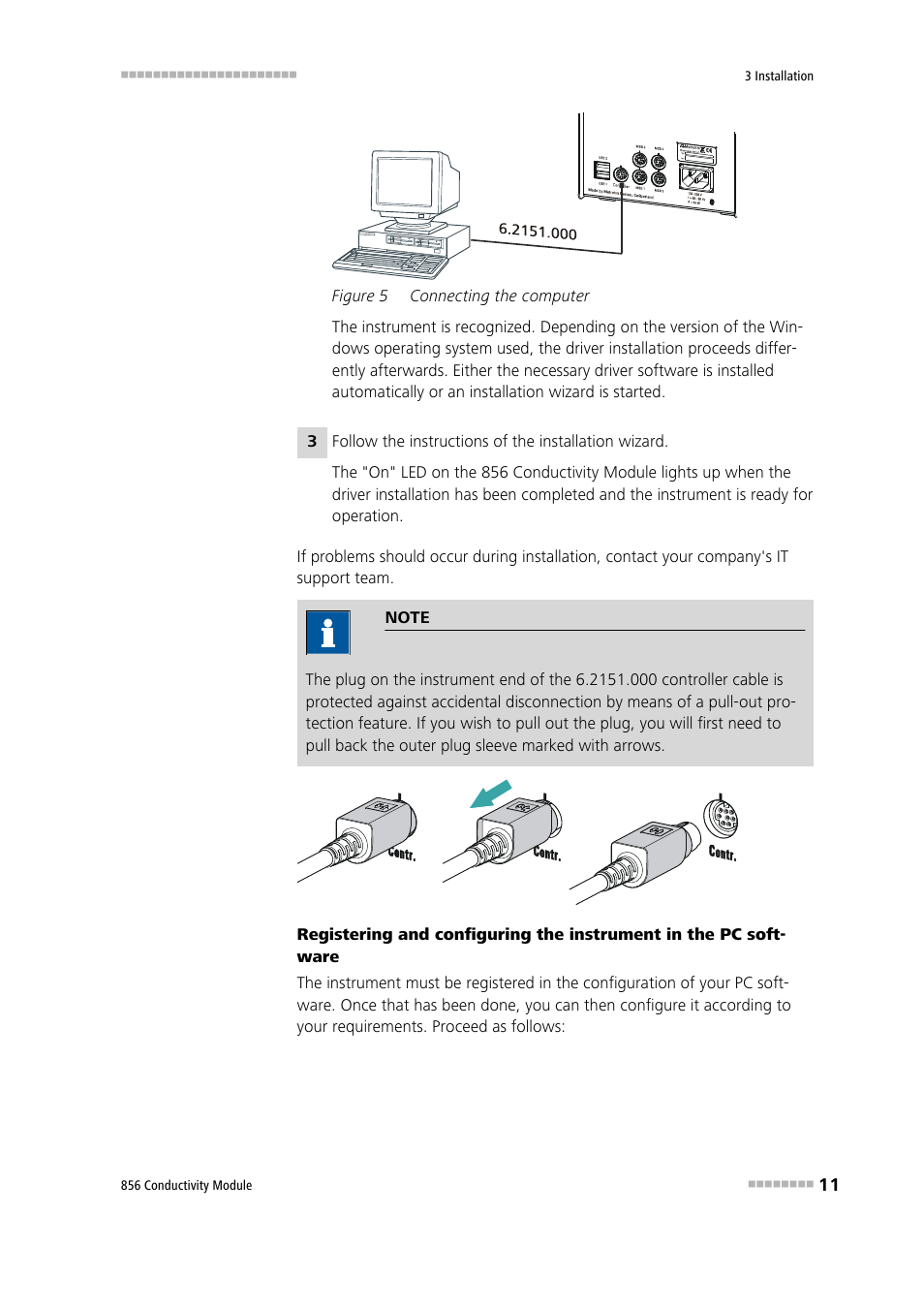 Figure 5, Connecting the computer | Metrohm 856 Conductivity Module User Manual | Page 19 / 46