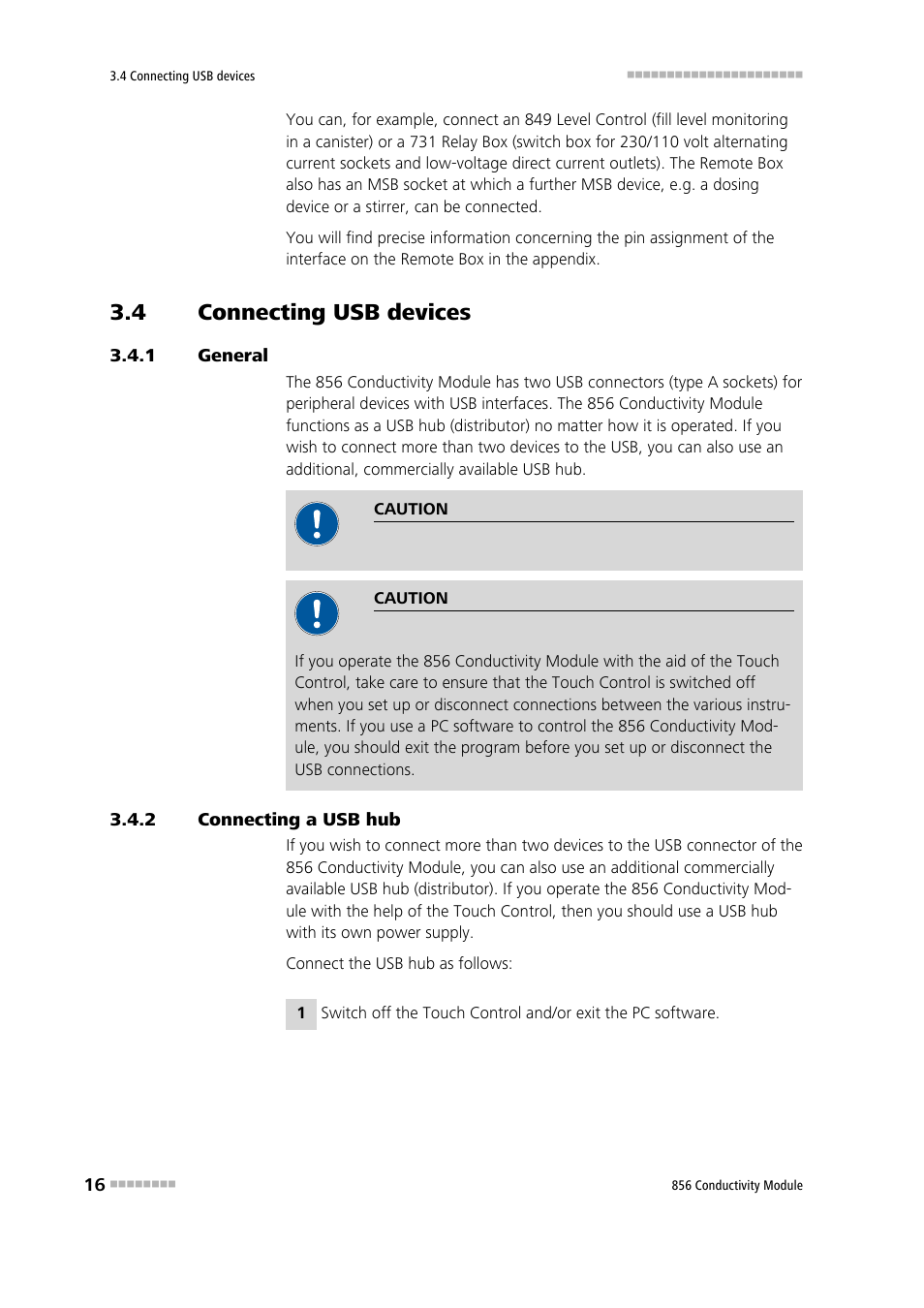 4 connecting usb devices, 1 general, 2 connecting a usb hub | Connecting usb devices, General, Connecting a usb hub | Metrohm 856 Conductivity Module User Manual | Page 24 / 46