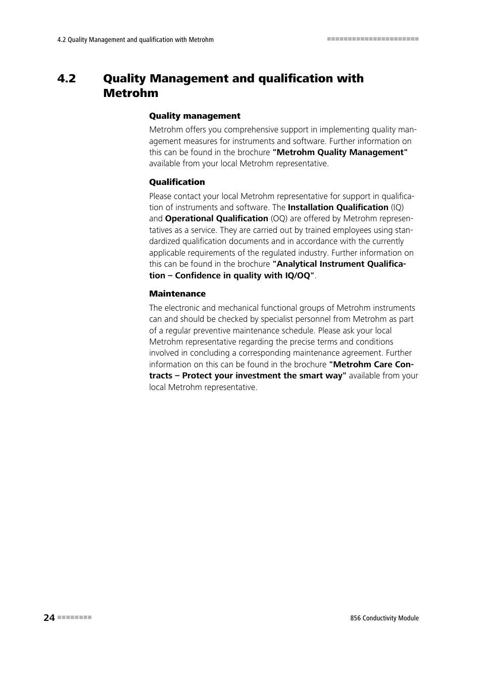 Quality management and qualification with metrohm | Metrohm 856 Conductivity Module User Manual | Page 32 / 46