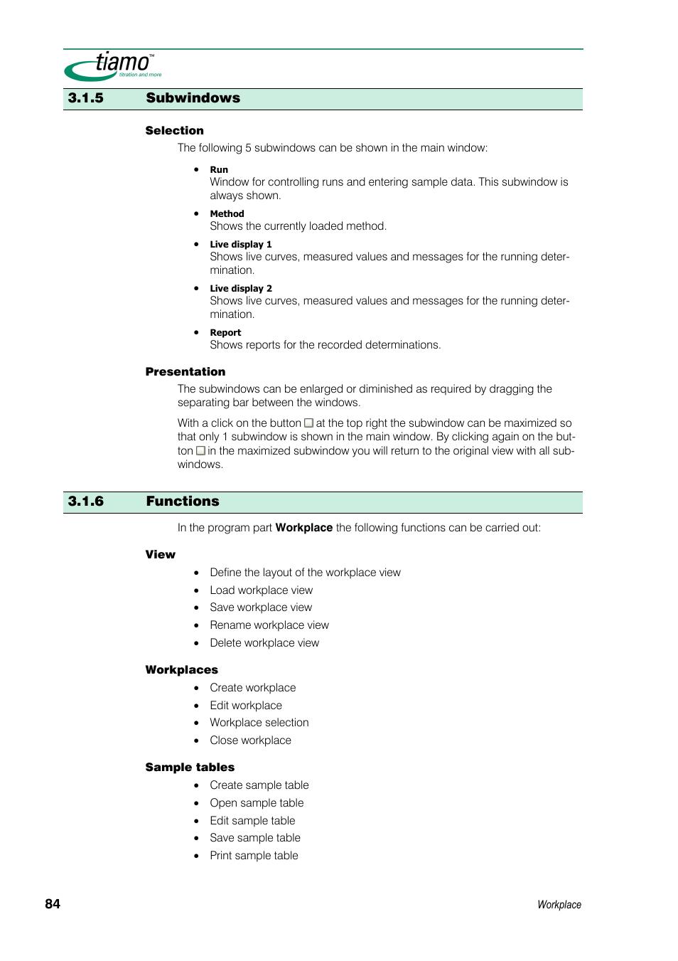 5 subwindows, 6 functions | Metrohm tiamo 1.3 Manual User Manual | Page 110 / 893