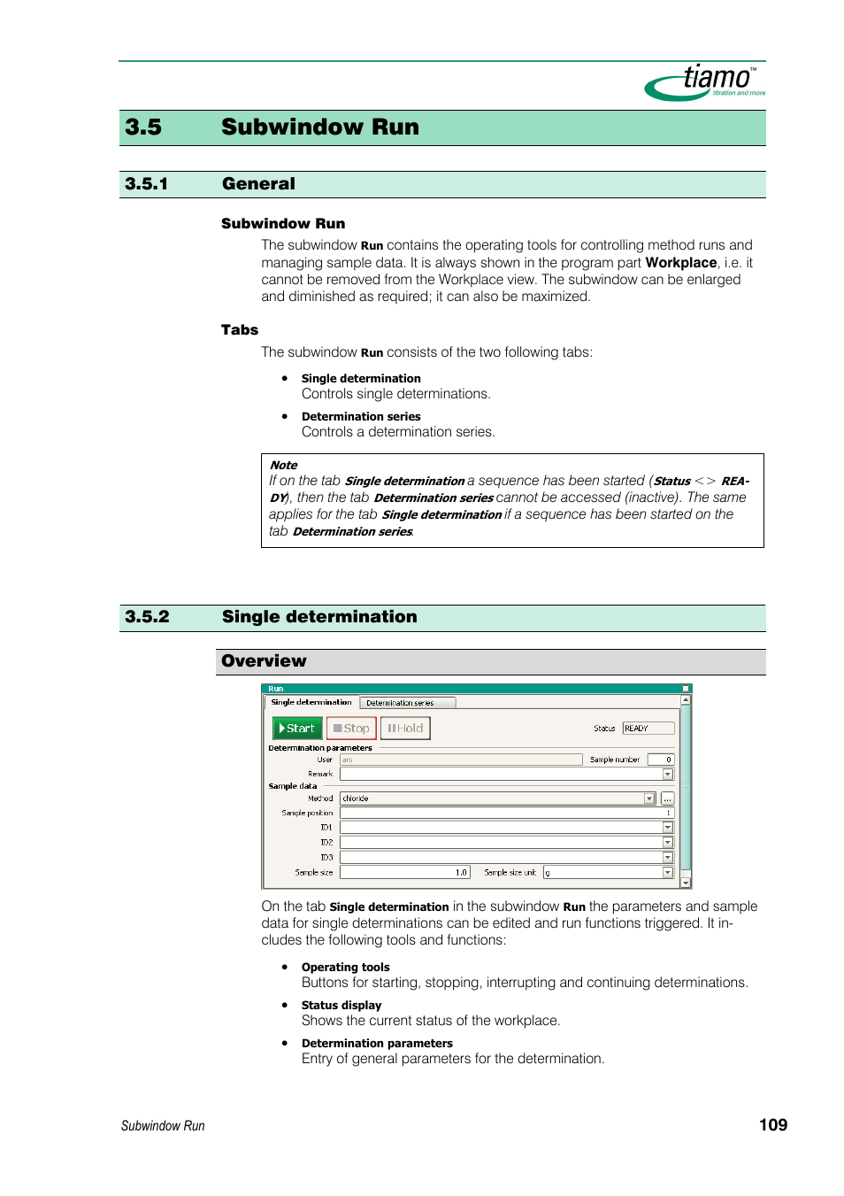 5 subwindow run, 1 general, 2 single determination | Overview | Metrohm tiamo 1.3 Manual User Manual | Page 135 / 893