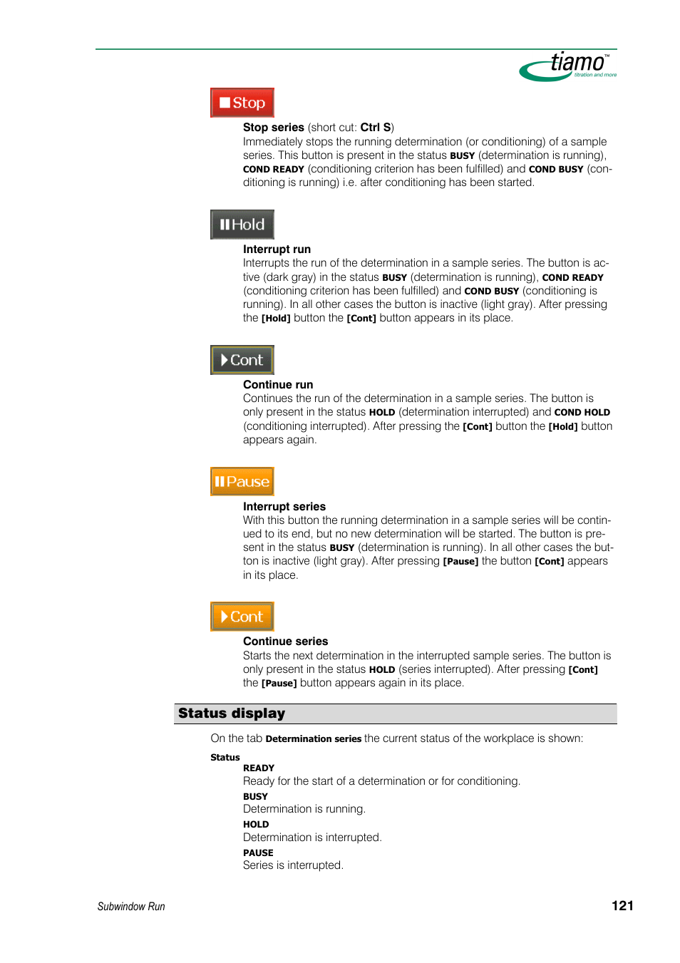 Status display | Metrohm tiamo 1.3 Manual User Manual | Page 147 / 893