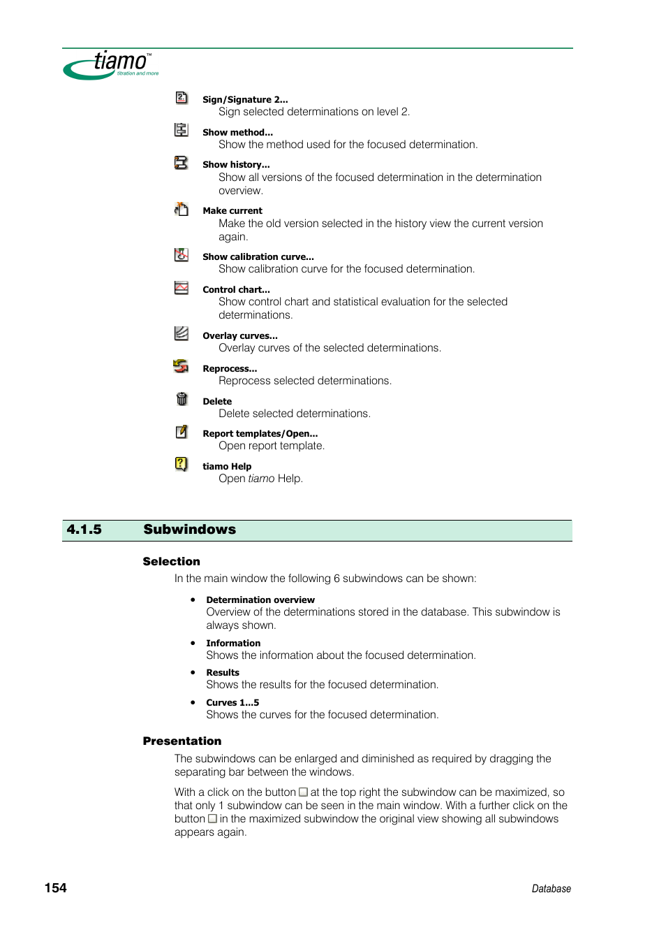 5 subwindows | Metrohm tiamo 1.3 Manual User Manual | Page 180 / 893