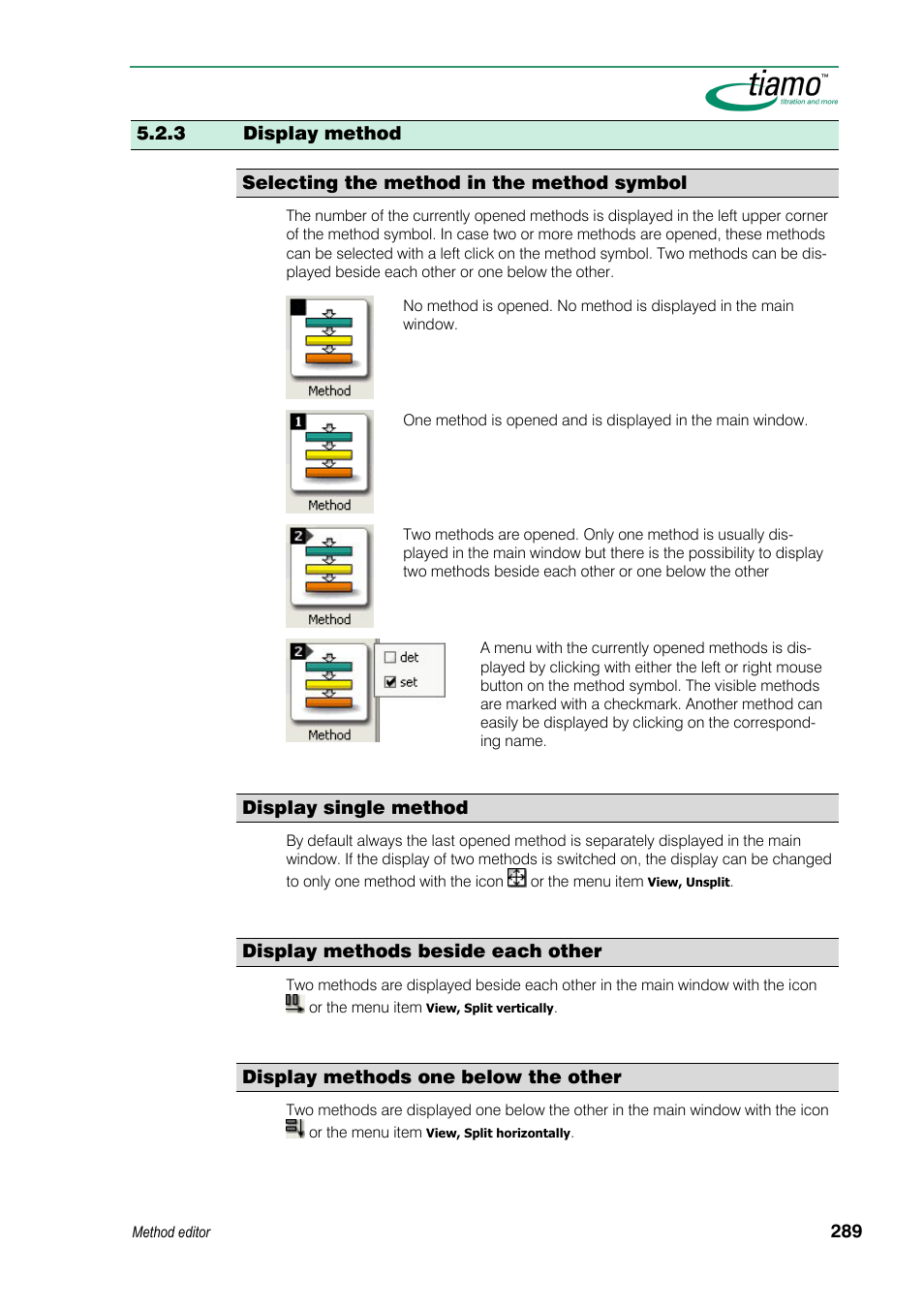 3 display method, Selecting the method in the method symbol, Display single method | Display methods beside each other, Display methods one below the other | Metrohm tiamo 1.3 Manual User Manual | Page 315 / 893