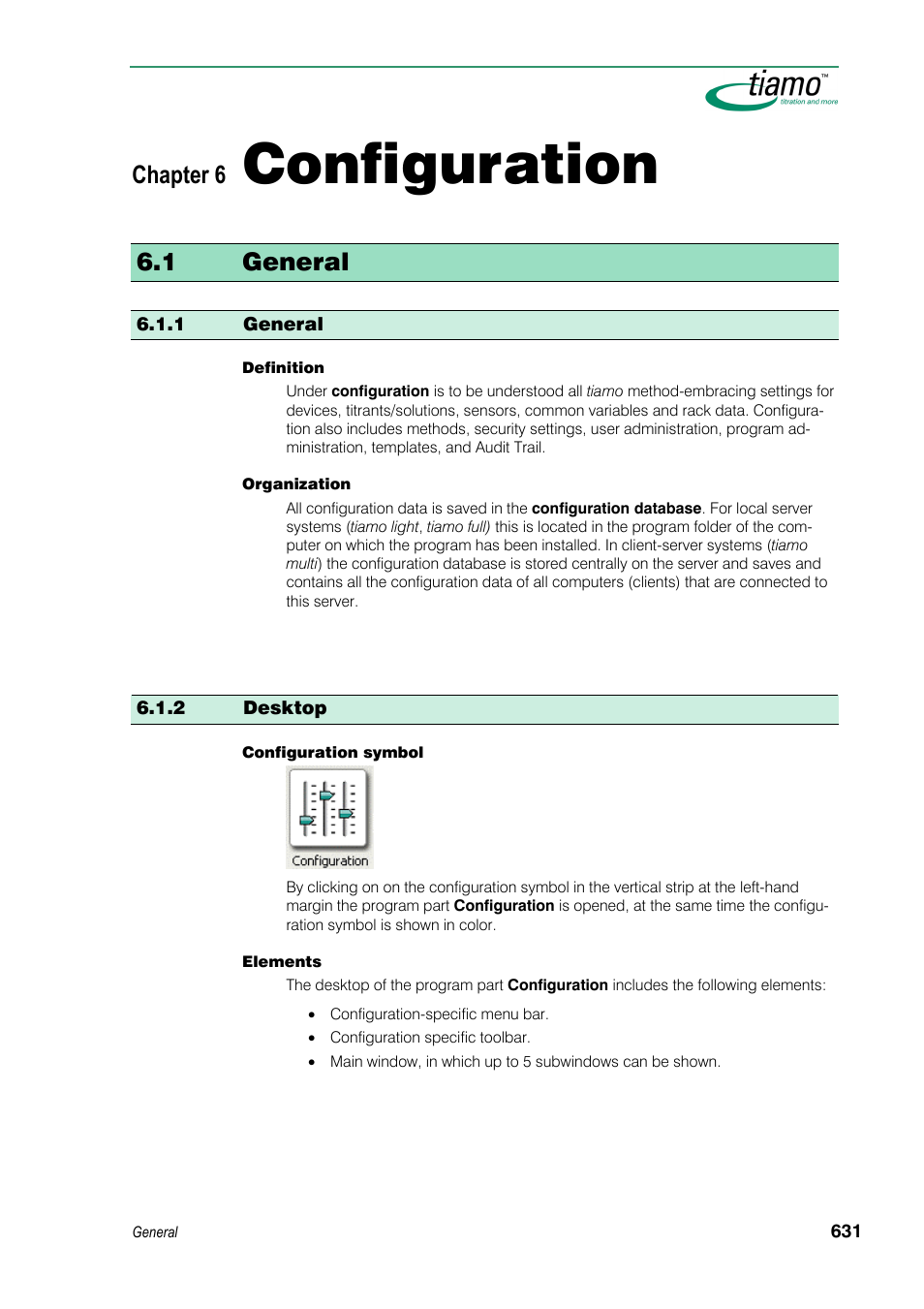 Configuration, 1 general, 2 desktop | Chapter 6 | Metrohm tiamo 1.3 Manual User Manual | Page 657 / 893