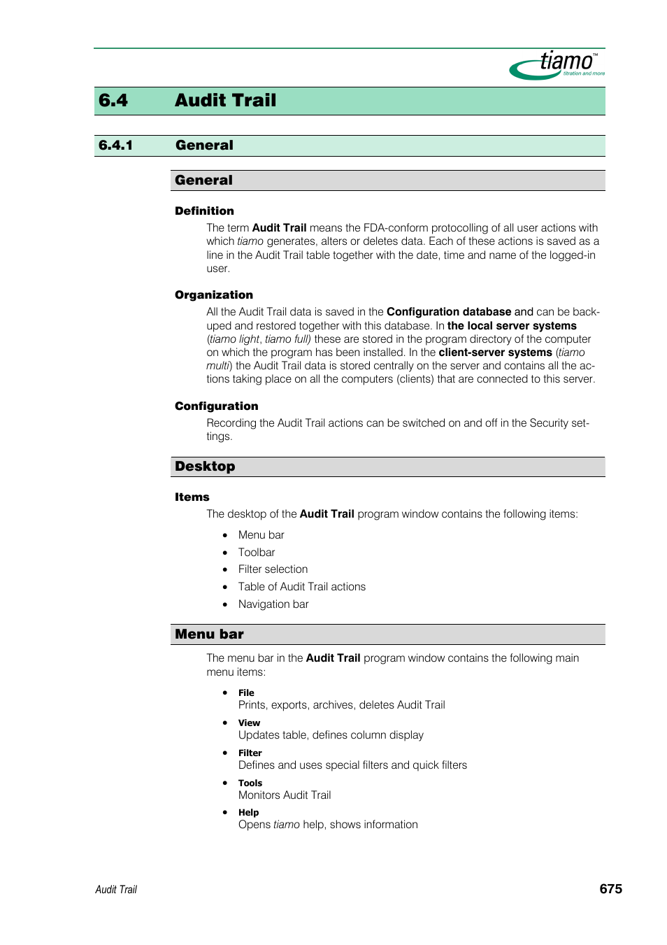 4 audit trail, 1 general, General | Desktop, Menu bar | Metrohm tiamo 1.3 Manual User Manual | Page 701 / 893