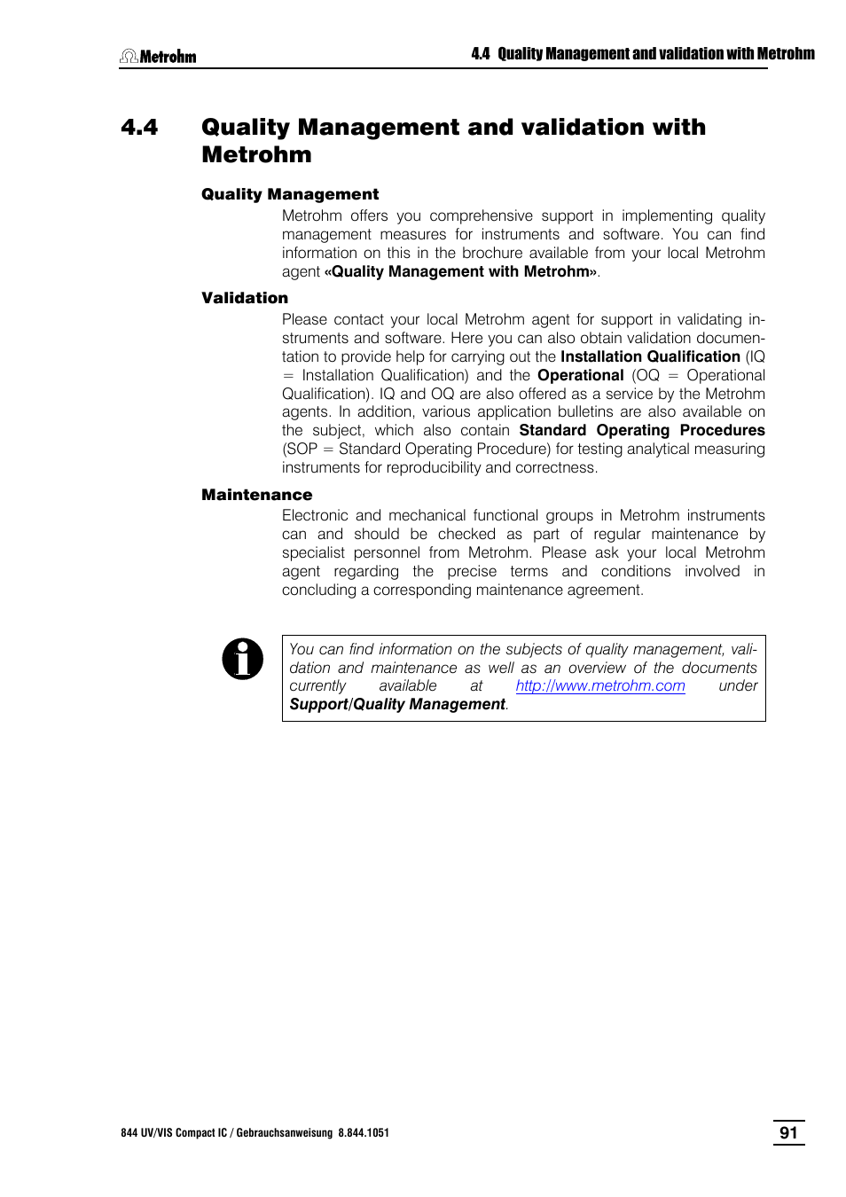 4 quality management and validation with metrohm, Quality management and validation with metrohm | Metrohm 844 UV/VIS Compact IC User Manual | Page 103 / 131