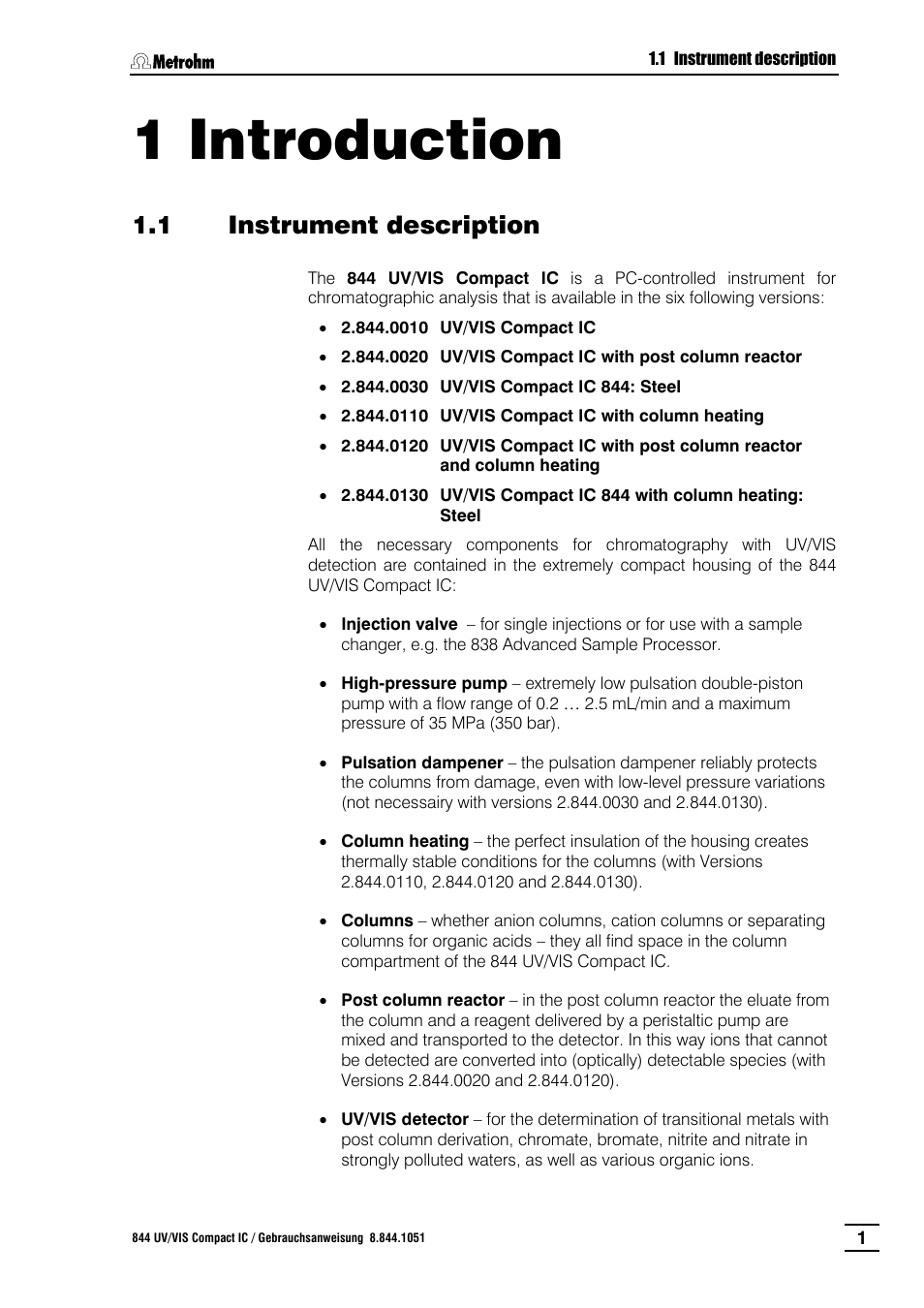 Introduction, Instrument description, 1 introduction | 1 instrument description | Metrohm 844 UV/VIS Compact IC User Manual | Page 13 / 131