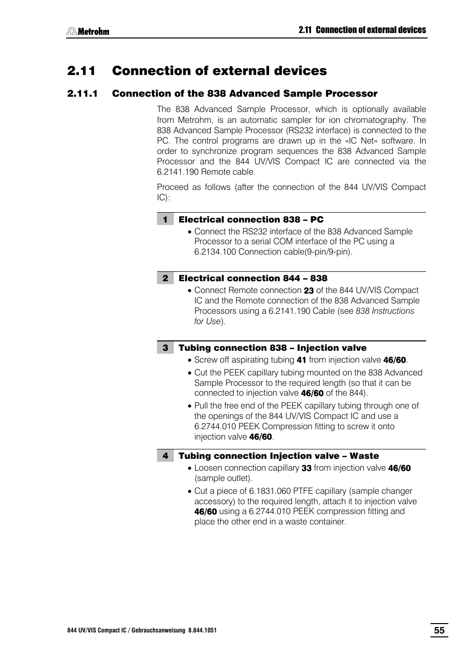 11 connection of external devices, Connection of the 838 advanced sample processor, Connection of external devices | Metrohm 844 UV/VIS Compact IC User Manual | Page 67 / 131