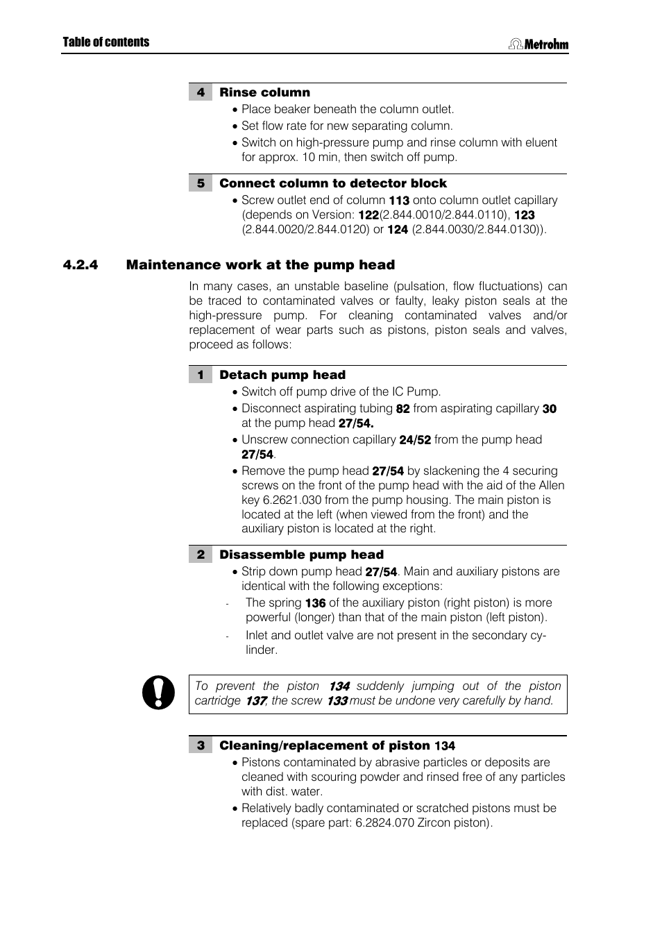 Maintenance work at the pump head, Ction 4.2.4 | Metrohm 844 UV/VIS Compact IC User Manual | Page 94 / 131