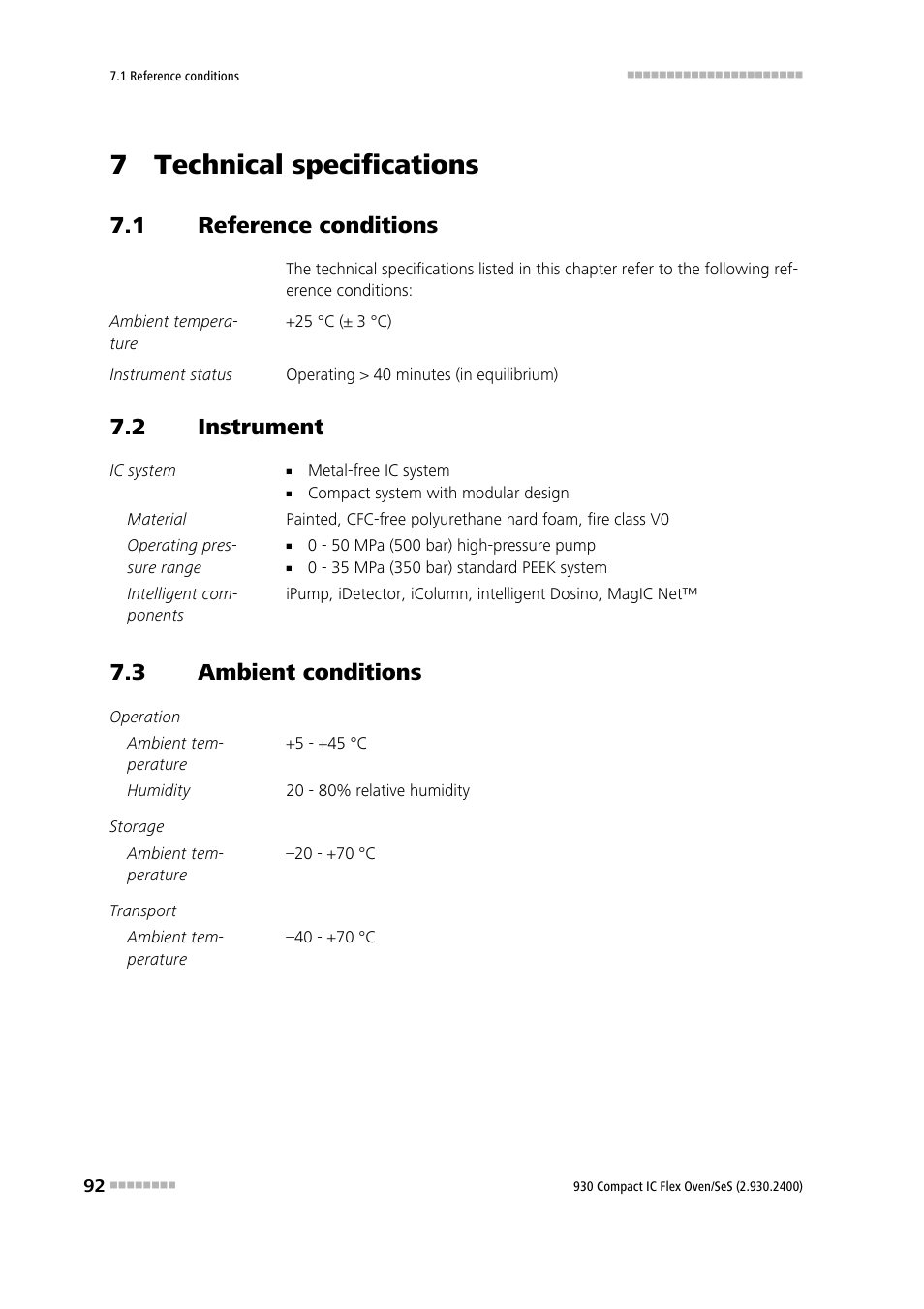 7 technical specifications, 1 reference conditions, 2 instrument | 3 ambient conditions, Reference conditions, Instrument, Ambient conditions | Metrohm 930 Compact IC Flex Oven/SeS User Manual | Page 100 / 111