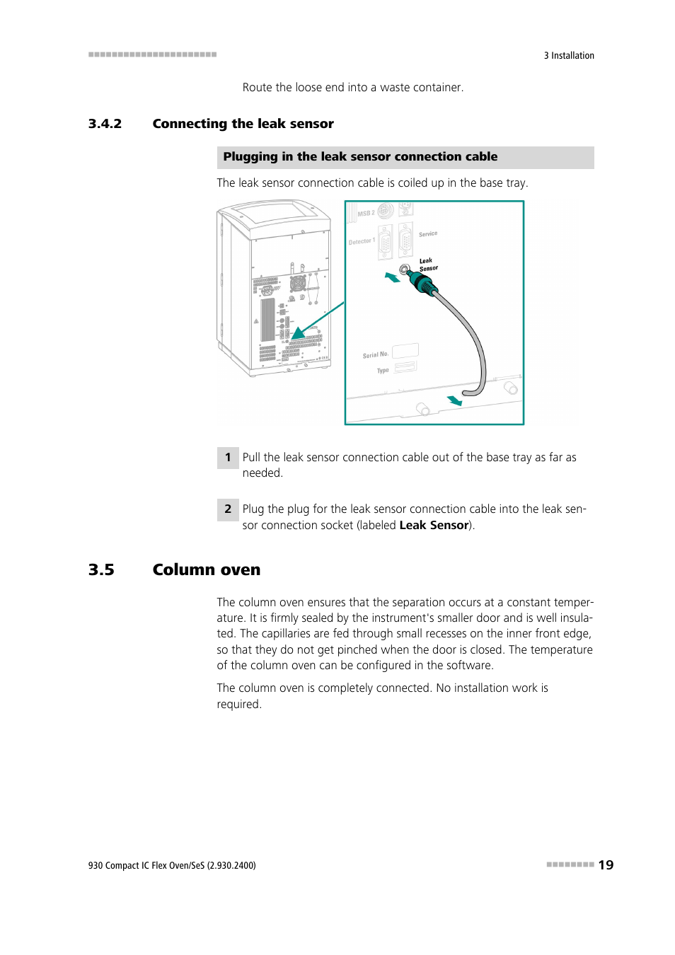 2 connecting the leak sensor, 5 column oven, Connecting the leak sensor | Column oven | Metrohm 930 Compact IC Flex Oven/SeS User Manual | Page 27 / 111