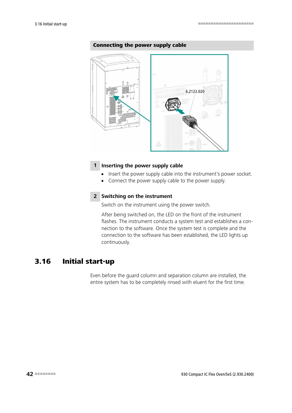 16 initial start-up | Metrohm 930 Compact IC Flex Oven/SeS User Manual | Page 50 / 111